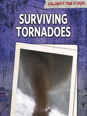 cover image of Surviving Tornadoes